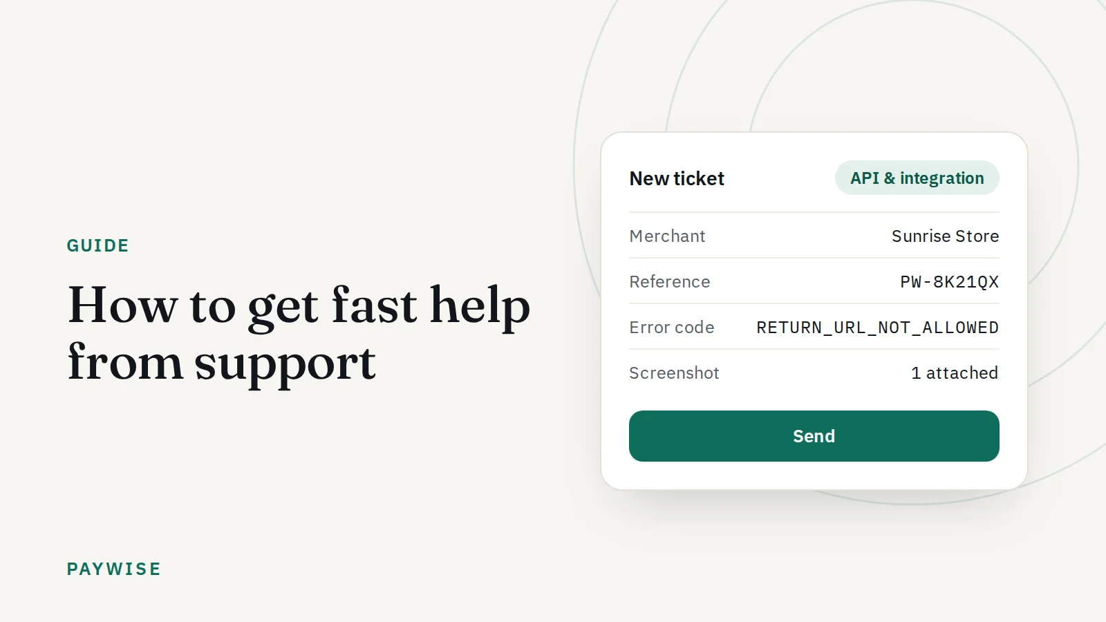 How to get fast help from PAYWISE support