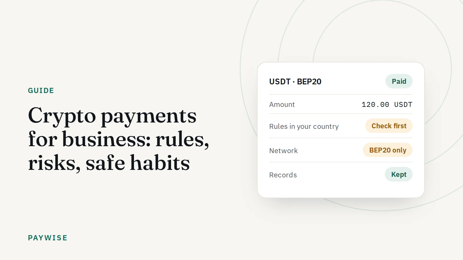 Crypto payments for business: rules, risks and how to do it safely